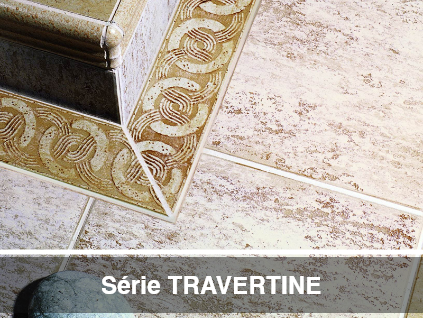 SÉRIE TRAVERTINE